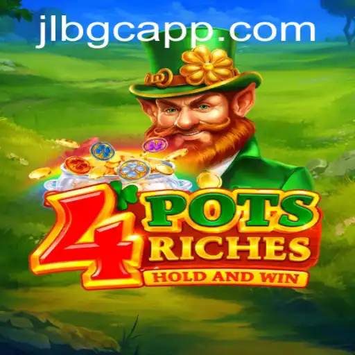 Discover the Excitement of 4potsriches: A Thrilling Gaming Experience